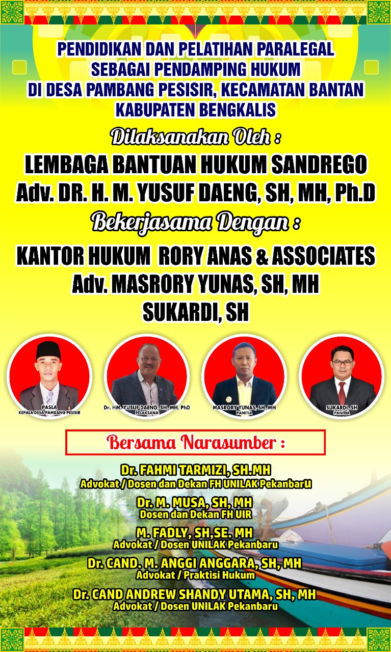 Dr. H.M. Yusuf Daeng, S.H.,M.H. Menjadi Narasumber Dalam Pendidikan dan Pelatihan Paralegal Sebagai Pendamping Hukum