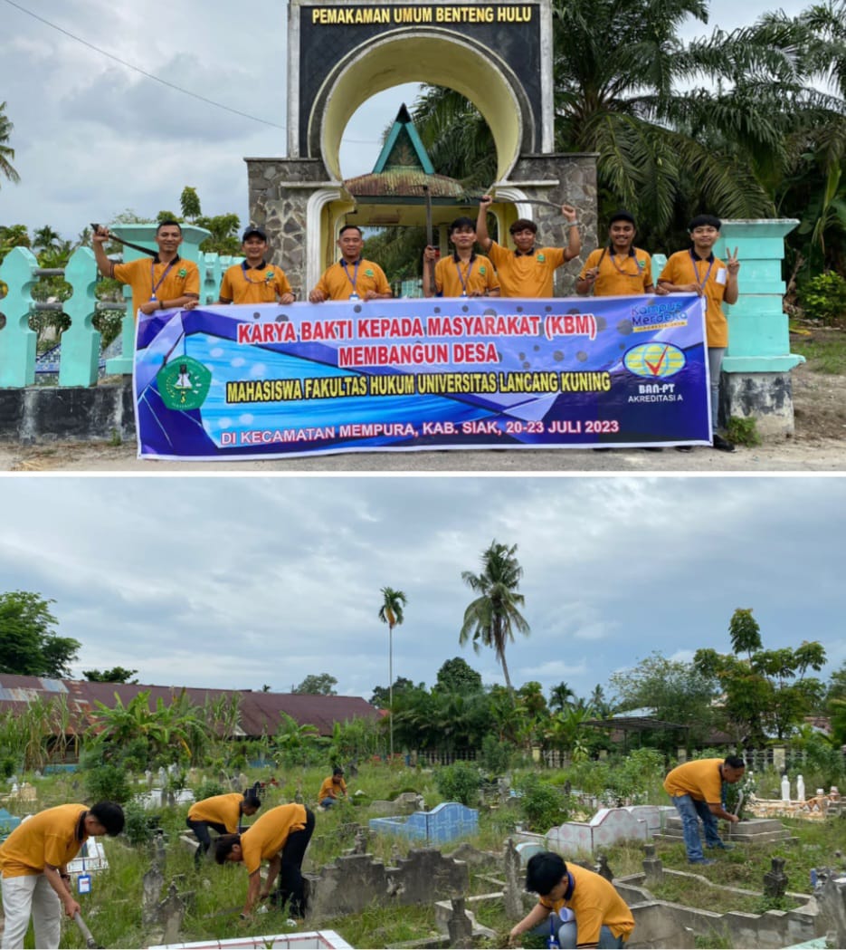 Mahasiswa KBM Membangun Desa Fakultas Hukum Universitas Lancang Kuning, Gotong Royong Pemakaman Umum Benteng Hulu