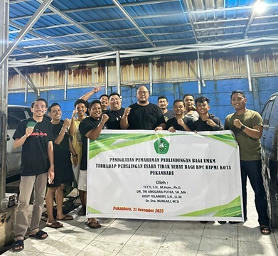 Peningkatan Pemahaman Perlindungan Bagi UMKM Terhadap Persaingan Usaha Tidak Sehat Bagi BPC Hipmi Kota Pekanbaru