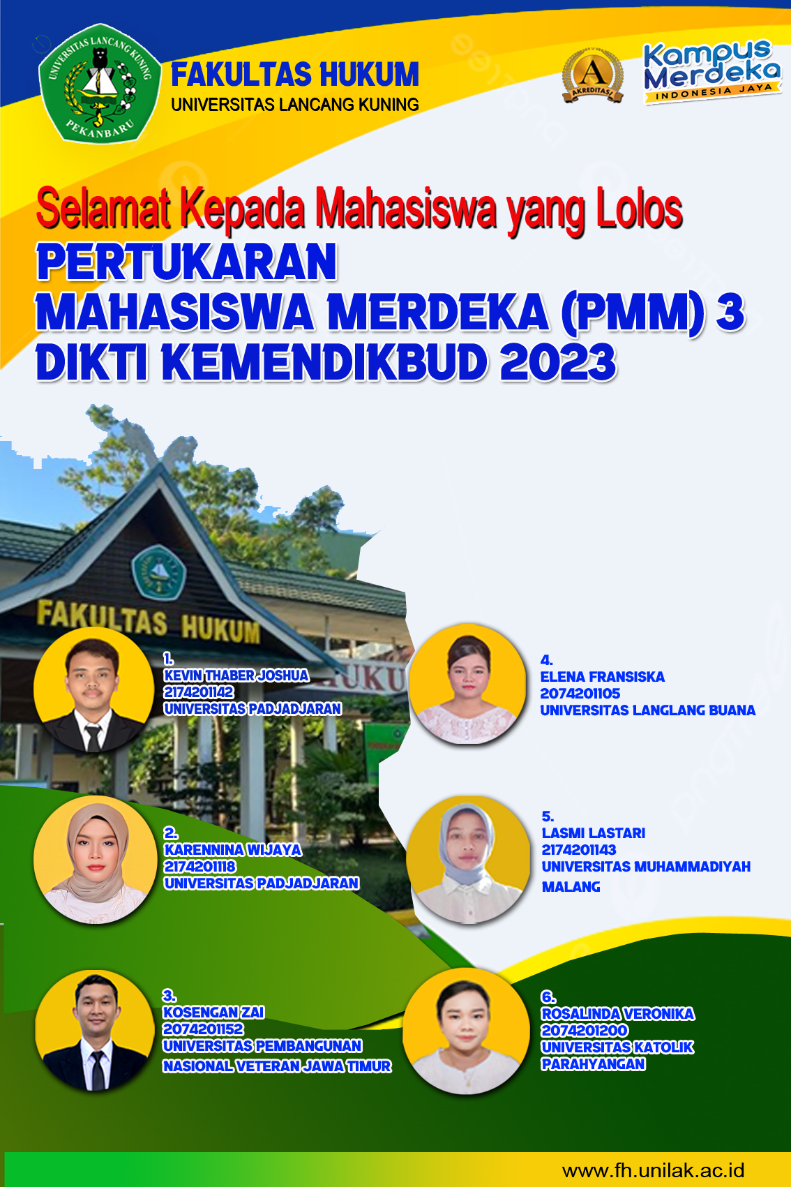  6 Mahasiswa FH Unilak Lolos dalam Program Pertukaran Mahasiswa Merdeka (PPMM) Batch 3 tahun 2023.